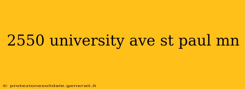 2550 university ave st paul mn