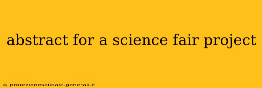 abstract for a science fair project