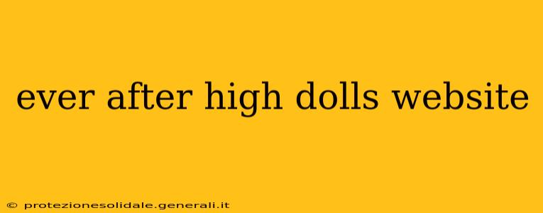 ever after high dolls website