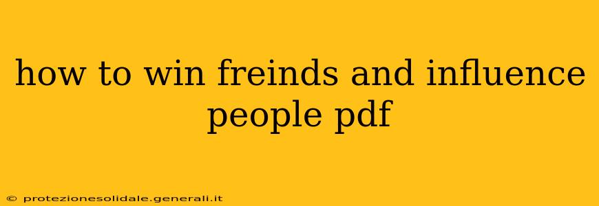 how to win freinds and influence people pdf