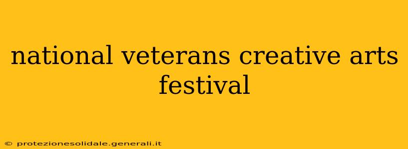 national veterans creative arts festival