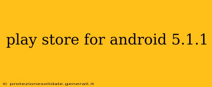 play store for android 5.1.1