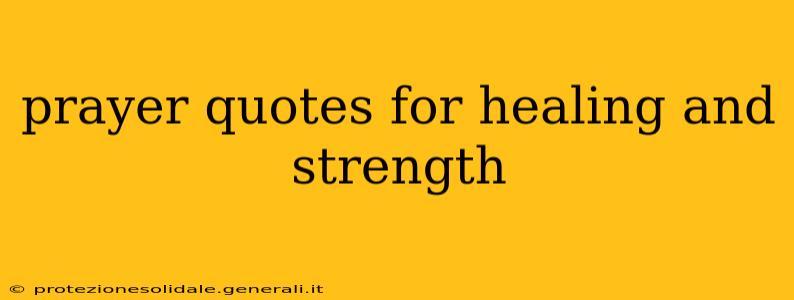 prayer quotes for healing and strength