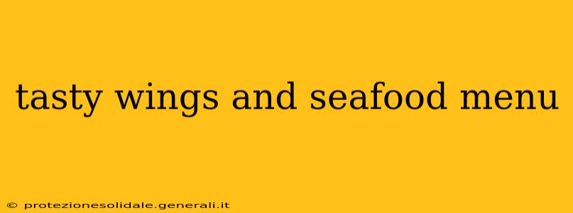 tasty wings and seafood menu