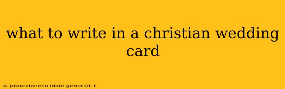 what to write in a christian wedding card