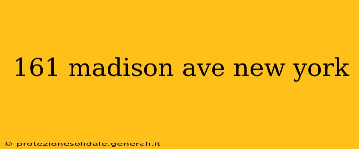 161 madison ave new york