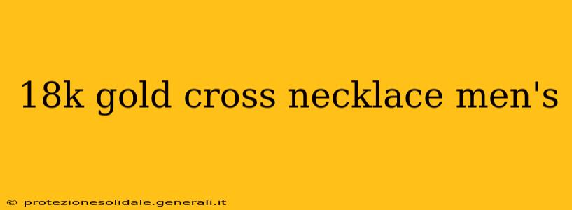 18k gold cross necklace men's