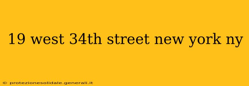 19 west 34th street new york ny