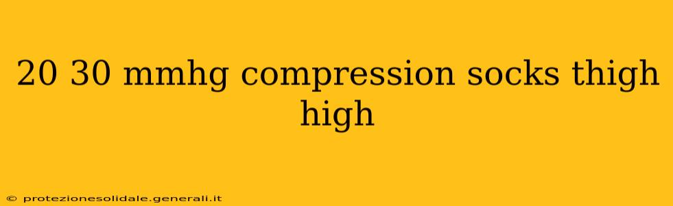 20 30 mmhg compression socks thigh high