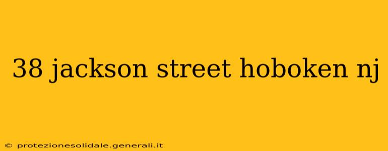 38 jackson street hoboken nj