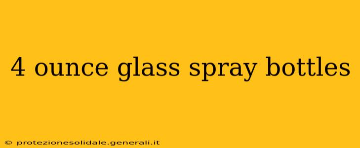 4 ounce glass spray bottles