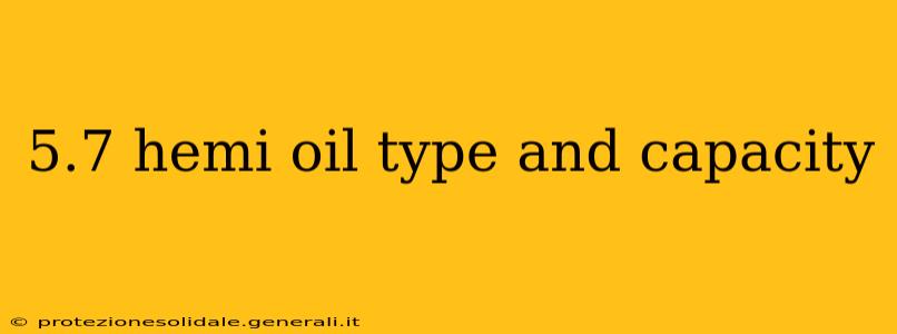 5.7 hemi oil type and capacity