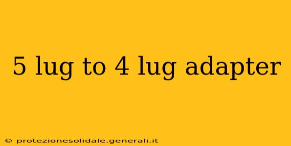 5 lug to 4 lug adapter