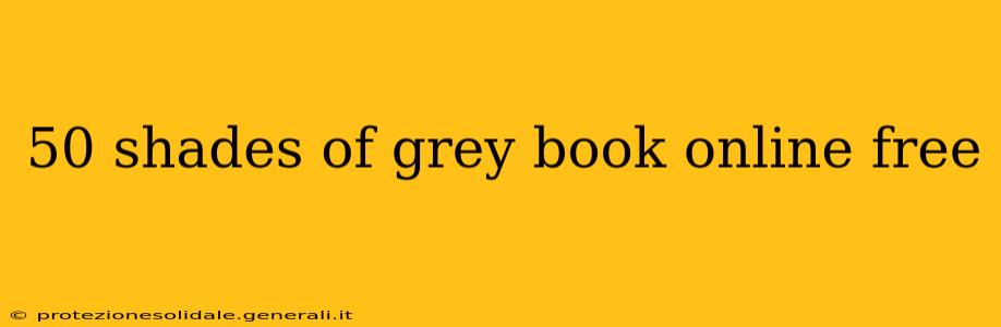 50 shades of grey book online free