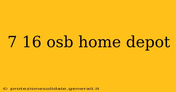 7 16 osb home depot