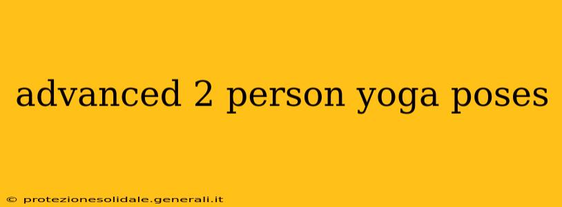 advanced 2 person yoga poses