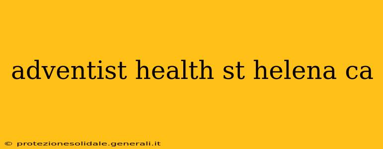 adventist health st helena ca