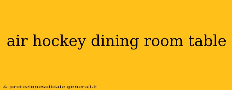 air hockey dining room table