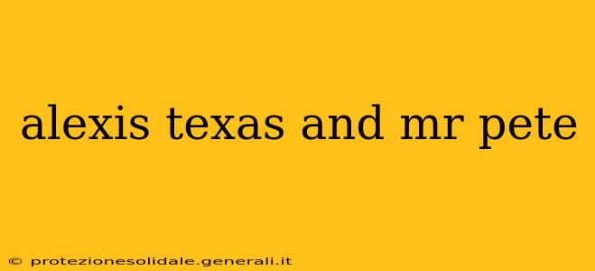 alexis texas and mr pete