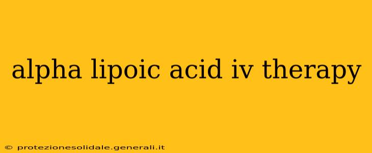 alpha lipoic acid iv therapy