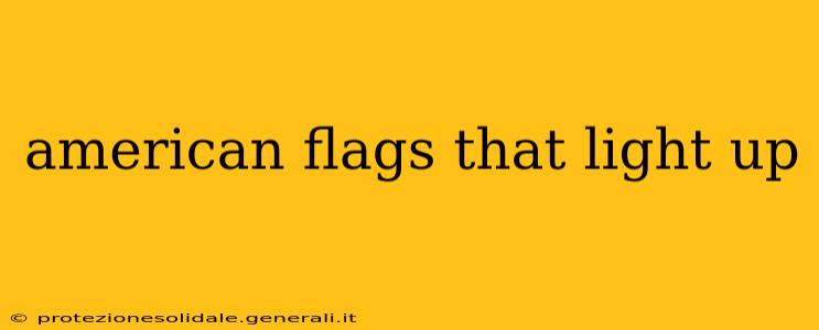 american flags that light up