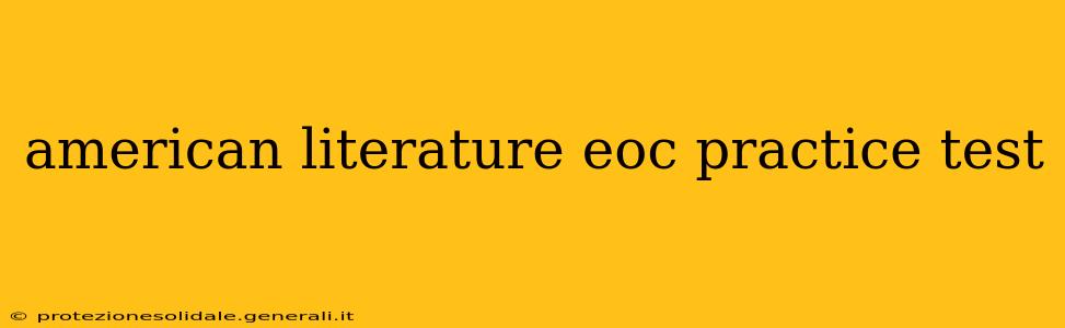 american literature eoc practice test