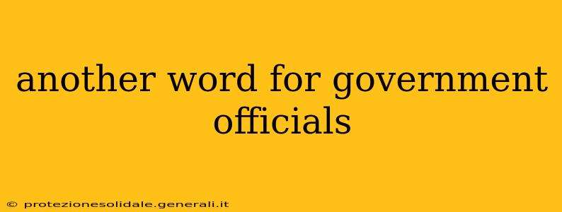 another word for government officials