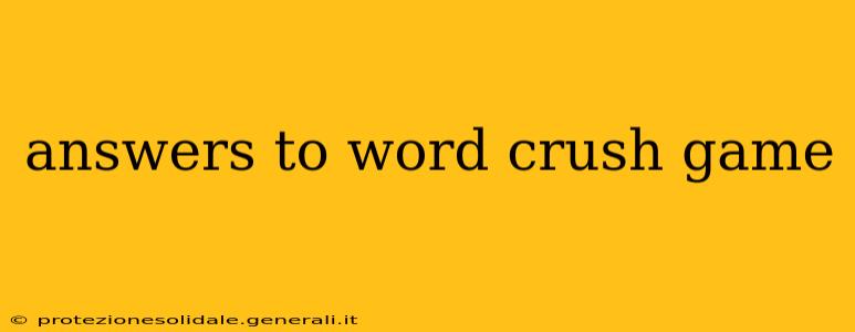 answers to word crush game