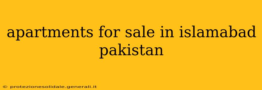 apartments for sale in islamabad pakistan