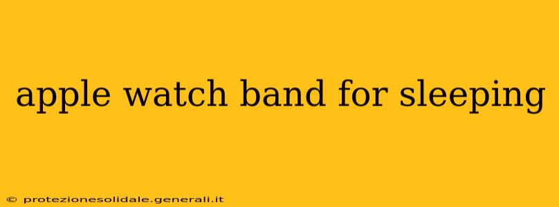 apple watch band for sleeping