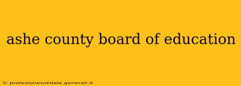 ashe county board of education