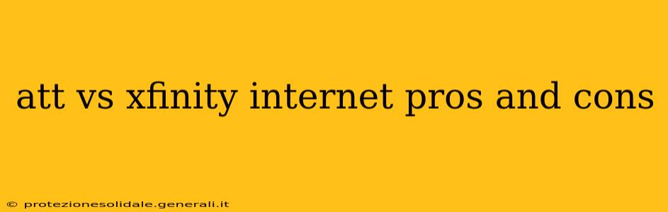 att vs xfinity internet pros and cons