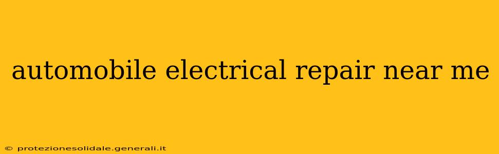 automobile electrical repair near me
