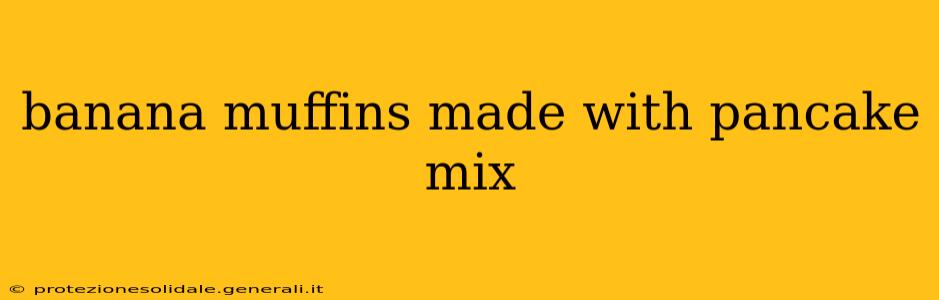 banana muffins made with pancake mix