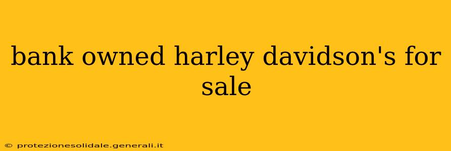 bank owned harley davidson's for sale
