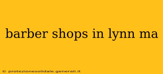 barber shops in lynn ma