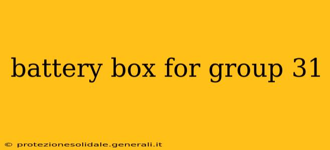 battery box for group 31