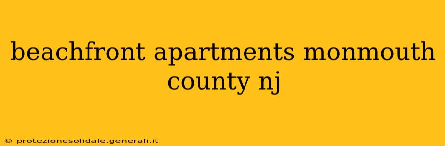 beachfront apartments monmouth county nj