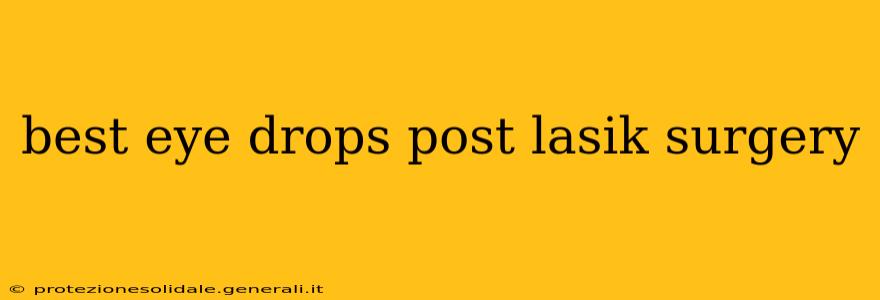 best eye drops post lasik surgery