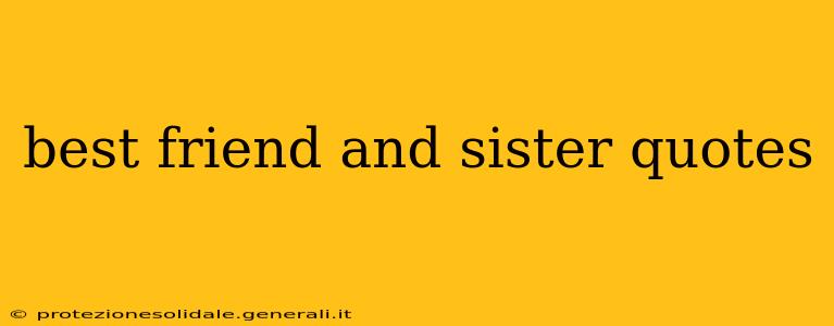best friend and sister quotes