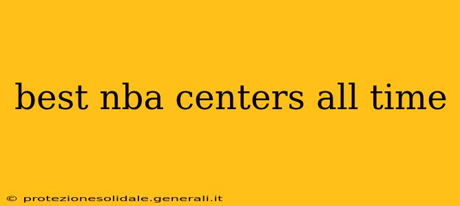 best nba centers all time