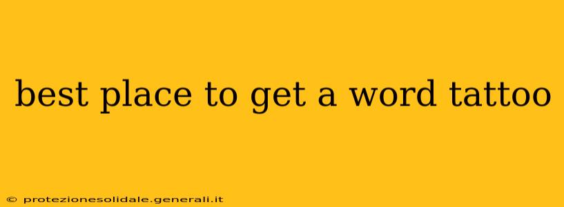 best place to get a word tattoo