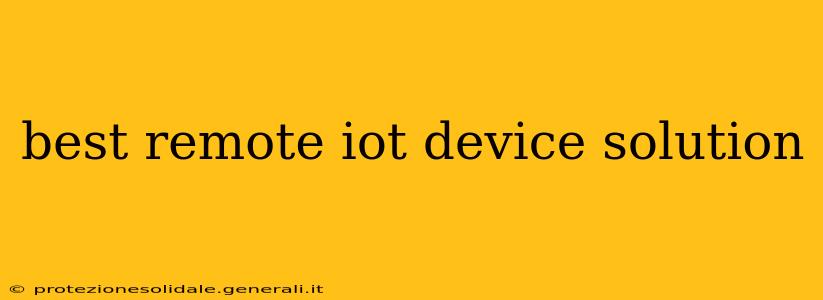 best remote iot device solution