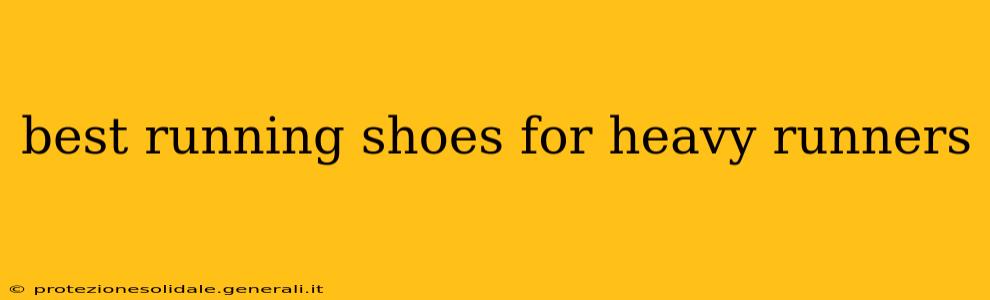 best running shoes for heavy runners
