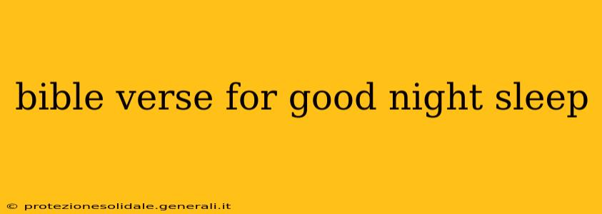 bible verse for good night sleep