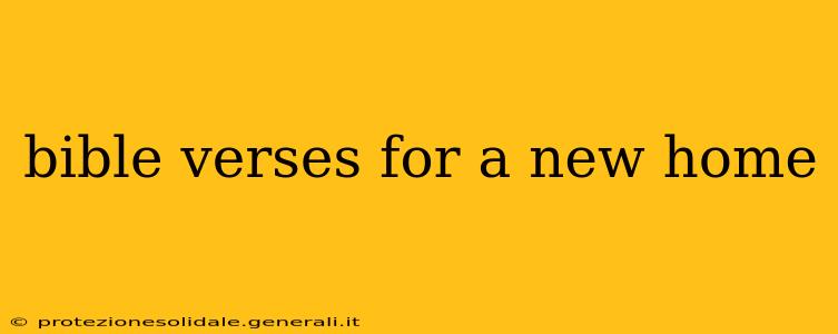 bible verses for a new home