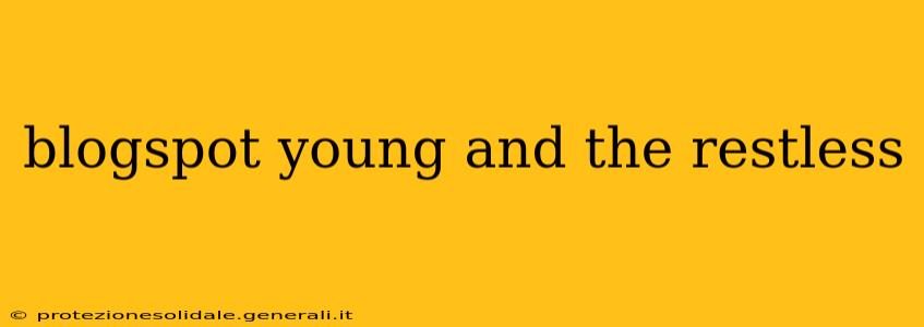 blogspot young and the restless