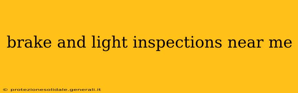 brake and light inspections near me