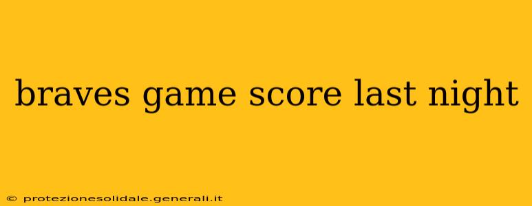 braves game score last night