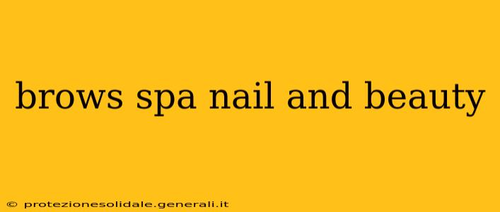 brows spa nail and beauty